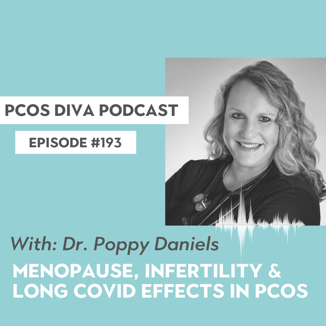 193 How PCOS Affects Menopause Fertility Podcast With Dr Poppy