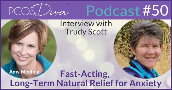 podcast PCOS Anxiety Trudy Scott