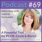 PCOS Podcast 69 - Circle and Bloom
