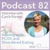 PCOS Podcast 82 healing PCOS for disordered eating