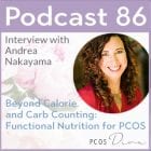 PCOS Podcast 86 - Functional nutrition
