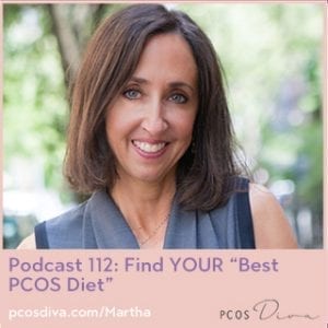 PCOS Podcast No. 112 YOUR Best PCOS Diet